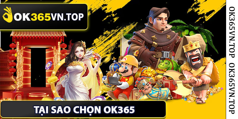 Tại sao chọn ok365?